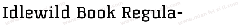 Idlewild Book Regula字体转换